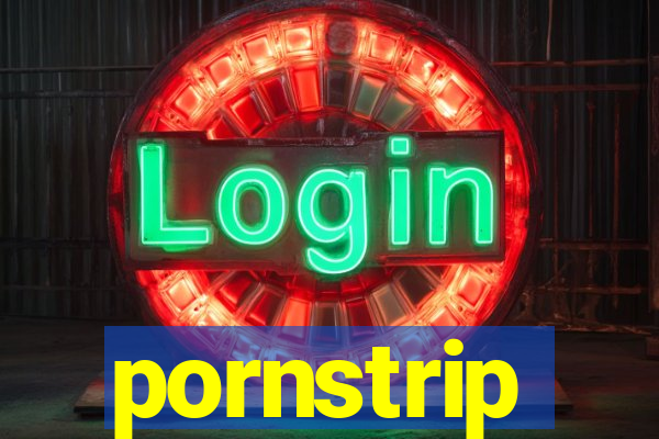 pornstrip