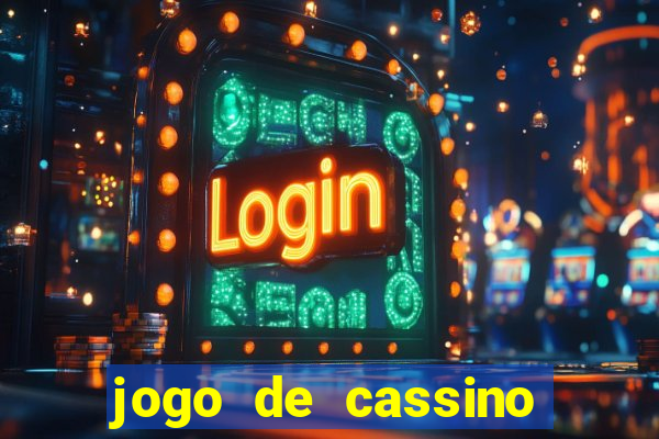 jogo de cassino esporte da sorte