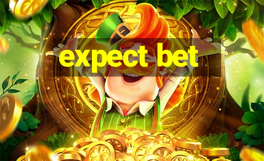 expect bet