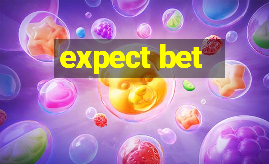 expect bet