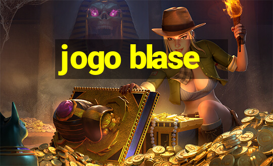 jogo blase