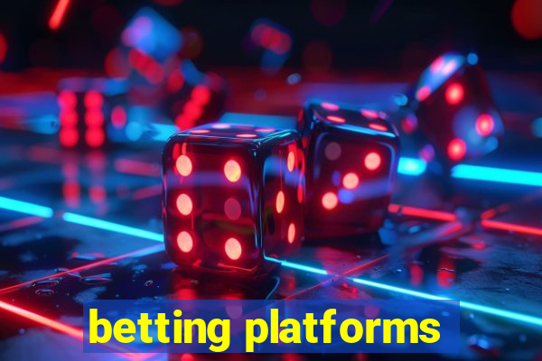 betting platforms