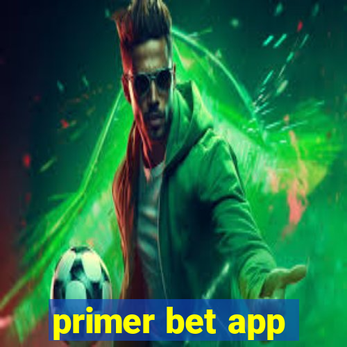 primer bet app