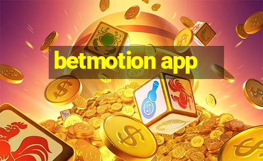 betmotion app