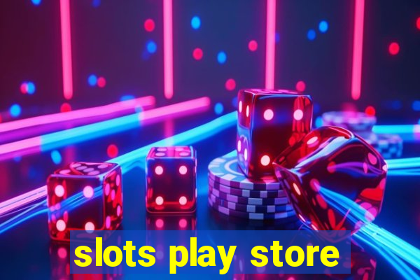 slots play store