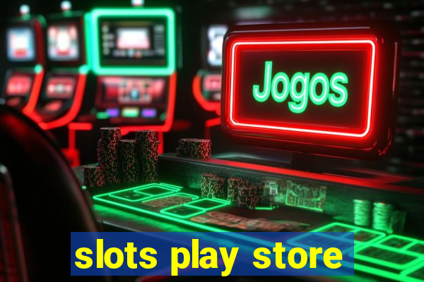 slots play store