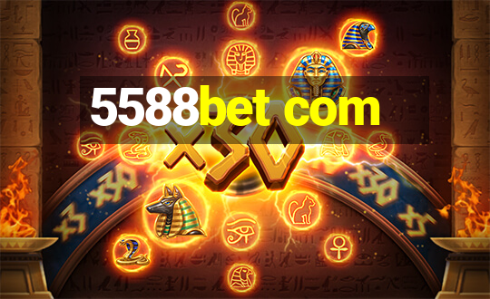 5588bet com