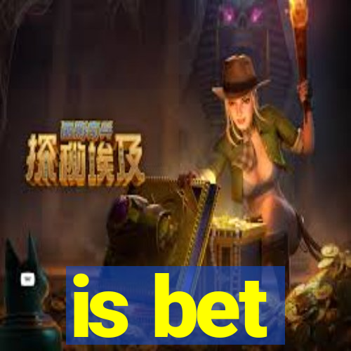 is bet