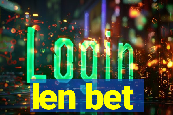 len bet