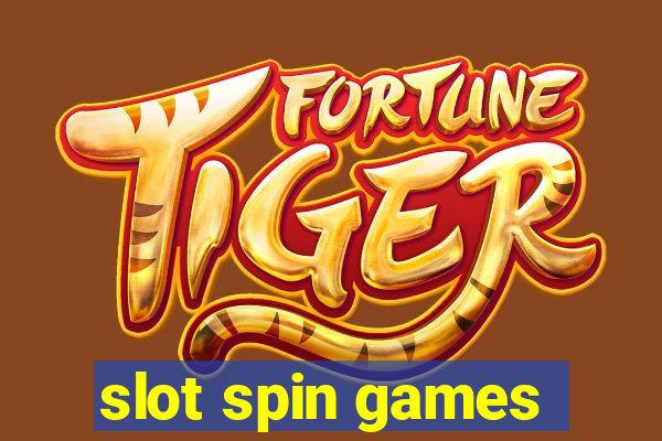 slot spin games