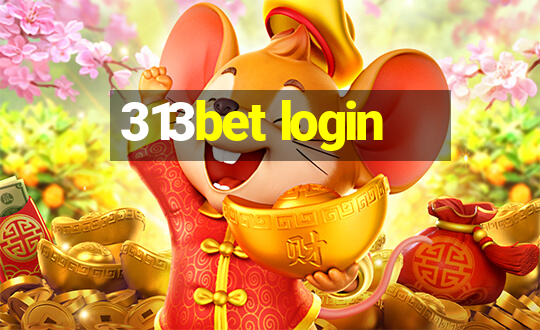 313bet login