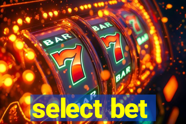 select bet