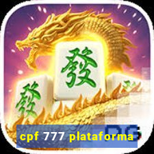 cpf 777 plataforma