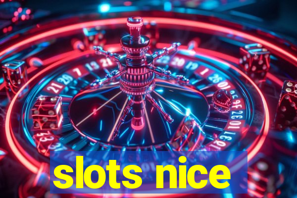 slots nice