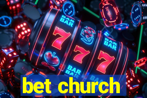 bet church