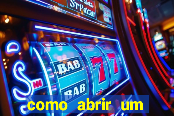 como abrir um casino online