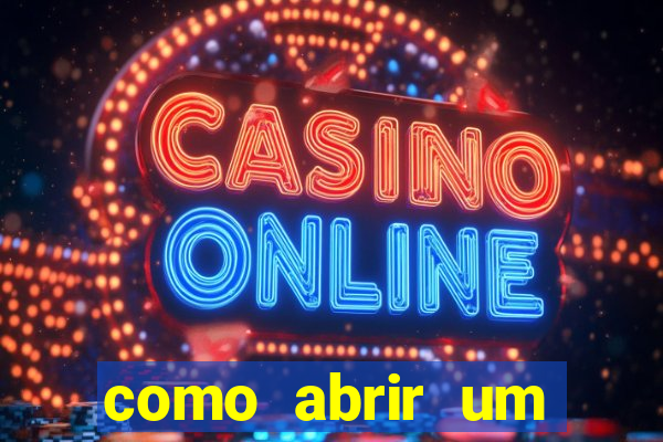 como abrir um casino online