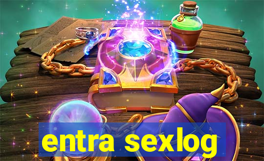 entra sexlog