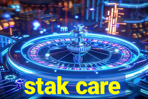 stak care