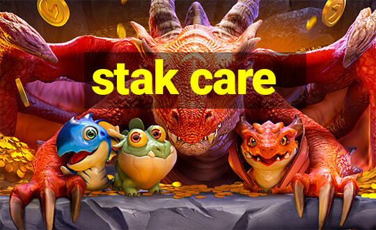 stak care