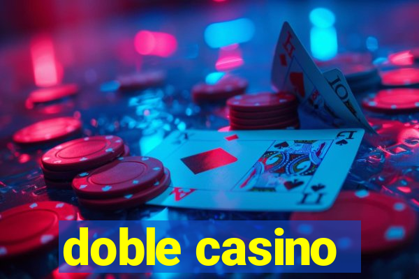 doble casino