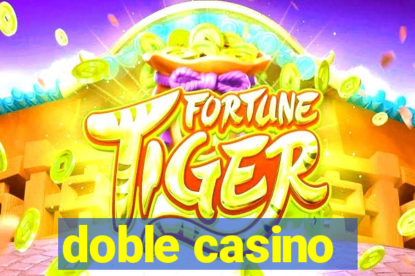 doble casino