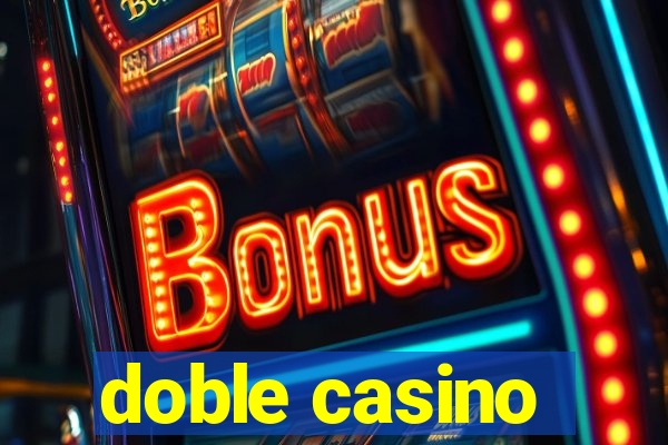 doble casino