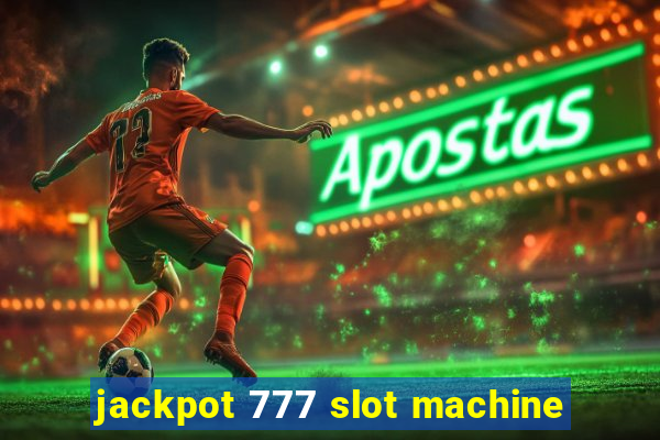 jackpot 777 slot machine