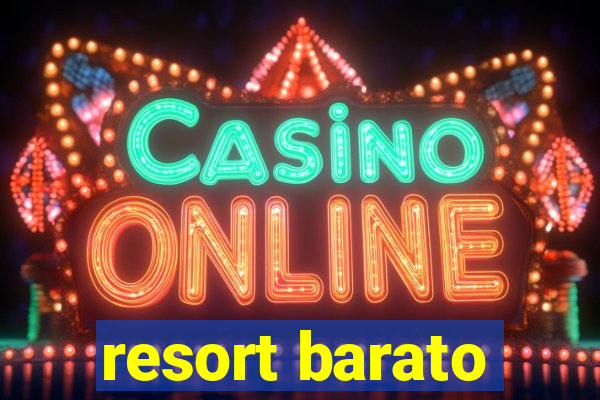 resort barato