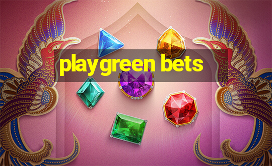 playgreen bets