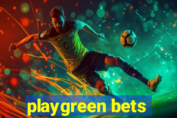 playgreen bets