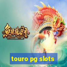 touro pg slots