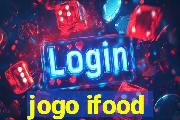 jogo ifood