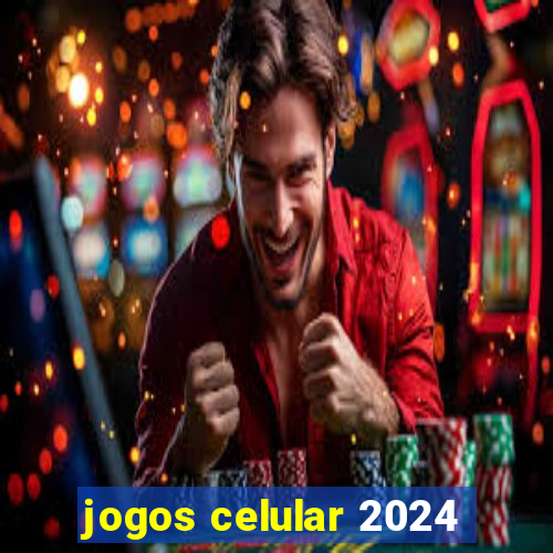 jogos celular 2024