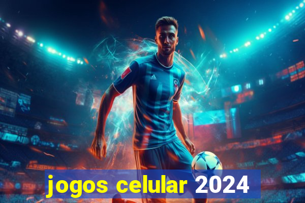 jogos celular 2024