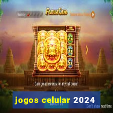 jogos celular 2024