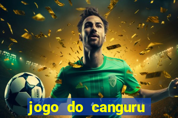 jogo do canguru esporte da sorte