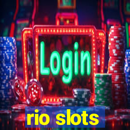 rio slots