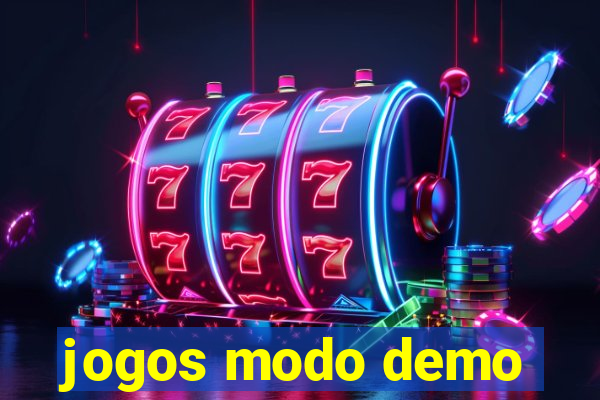 jogos modo demo