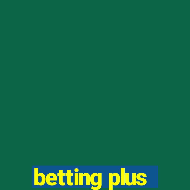 betting plus