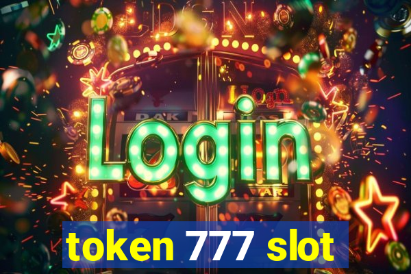 token 777 slot