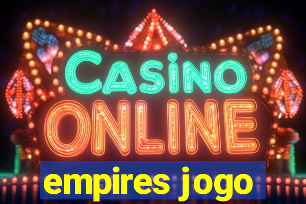 empires jogo