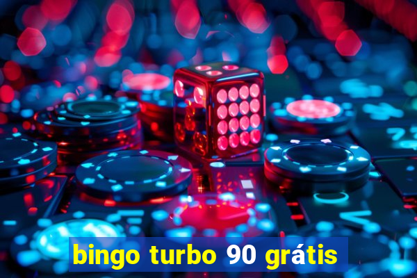 bingo turbo 90 grátis