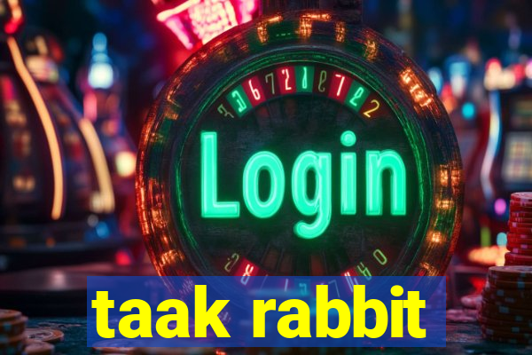 taak rabbit