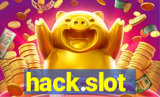 hack.slot