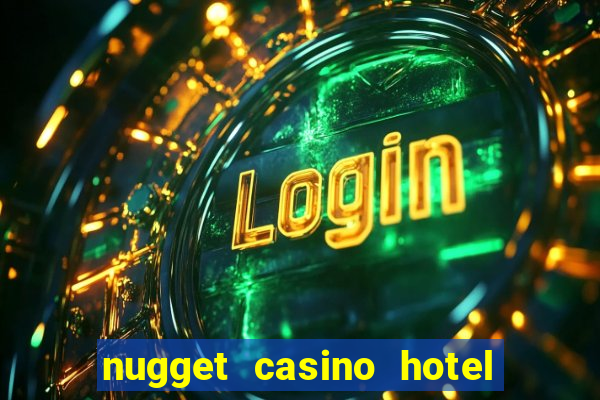 nugget casino hotel sparks nv