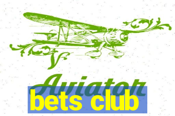 bets club