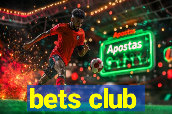 bets club