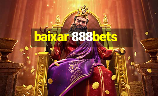 baixar 888bets