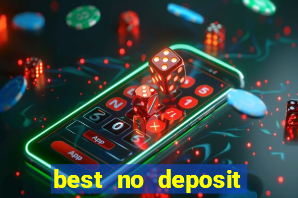 best no deposit casino bonuses